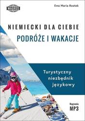 Niemiecki dla ciebie. Podróże i wakacje