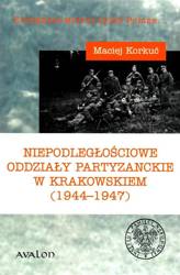 Niepodległościowe oddziały partyzanckie...