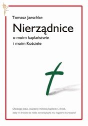 Nierządnice. O moim kapłaństwie i moim Kościele