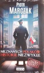 Nieznanych Polaków historie niezwykłe