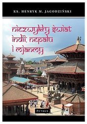 Niezwykły świat Indii, Nepalu i Mjanmy