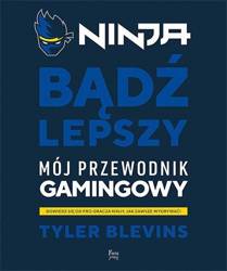 Ninja. Bądź lepszy