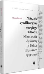 Niższość cywilizacyjna wrogiego narodu