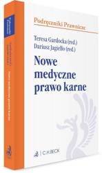 Nowe medyczne prawo karne