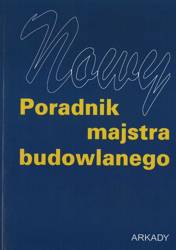 Nowy poradnik majstra budowlanego