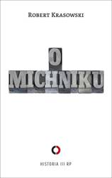 O Michniku