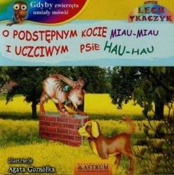 O podstępnym kocie miau miau i uczciwym psie +CD