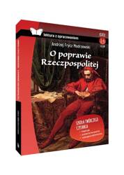 O poprawie Rzeczpospolitej. Z opracowaniem BR