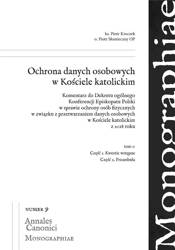 Ochrona danych osobowych w Kościele...T.1