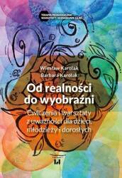 Od realności do wyobraźni