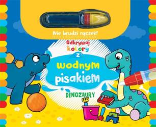 Odkrywaj kolory z wodnym pisakiem Dinozaury