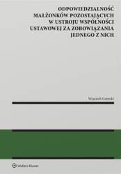 Odpowiedzialność małżonków pozostających..