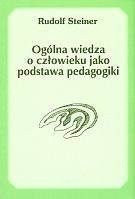 Ogólna wiedza o człowieku jako podstawa pedagogiki