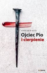 Ojciec Pio i cierpienie Giancarlo Setti