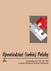 Opowiedzieć (sobie) Polskę