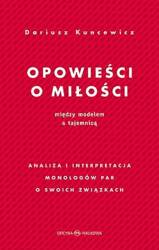 Opowieści o miłości. Między modelem a tajemnicą