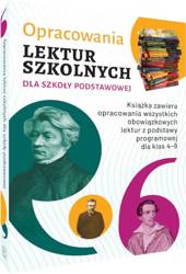 Opracowania lektur szkolnych dla szkoły podstawowe