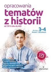 Opracowania tematów z historii dla klas 3-4 LO