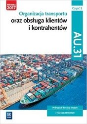 Organizacja transportu Kwal. AU.31 cz.2 WSiP