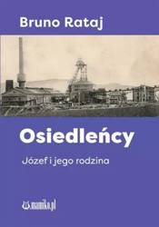 Osiedleńcy. Józef i jego rodzina