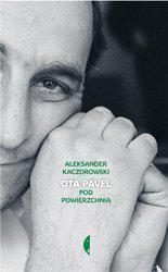 Ota Pavel. Pod powierzchnią