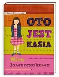 Oto jest Kasia