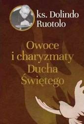 Owoce i charyzmaty Ducha Świętego