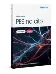 PES na cito. Neurologia cz. 1 Zb. zadań z odp.