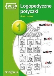 PUS Logopedyczne potyczki 1 Głoski ciszące