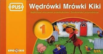 PUS Wędrówki Mrówki Kiki 1