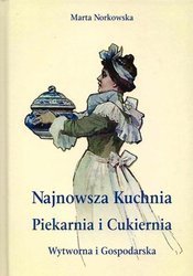 Pakiet: Najnowsza kuchnia../Piekarnia i cukiernia.