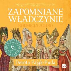 Pakiet: Zapomniane władczynie audiobook (6CD)