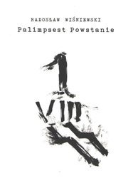 Palimpsest Powstanie