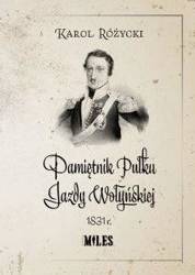 Pamiętnik Pułku Jazdy Wołyńskiej 1831r.