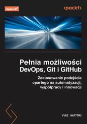 Pełnia możliwości DevOps, Git i GitHub