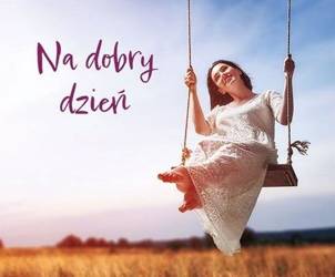 Perełka 325 - Na dobry dzień