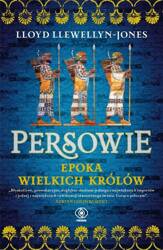 Persowie. Epoka Wielkich Królów