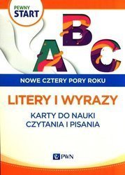 Pewny start. Nowe cztery pory roku. Litery i wyraz