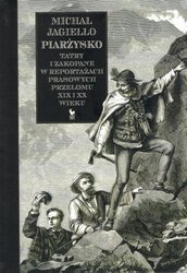 Piarżysko. Tatry i Zakopane w reportażach...