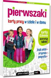 Pierwszaki. Karty pracy w szkole i w domu