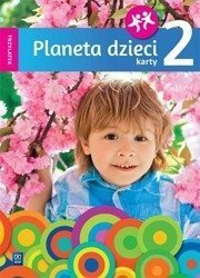 Planeta dzieci. Trzylatek. Karty pracy cz.2 WSiP