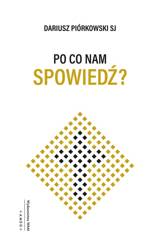 Po co nam spowiedź?