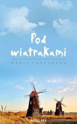 Pod wiatrakami