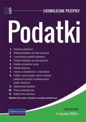 Podatki ujednolicone przepisy 4.01.2024