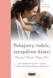 Pokojowy rodzic, szczęśliwe dzieci