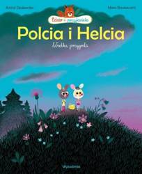 Polcia i Helcia. Wielka przygoda