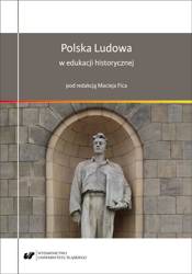 Polska Ludowa w edukacji historycznej