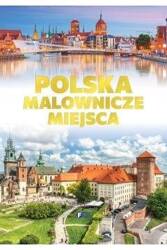 Polska. Malownicze miejsca