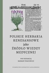 Polskie herbaria renesansowe jako źródło wiedzy..