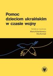 Pomoc dzieciom ukraińskim w czasie wojny